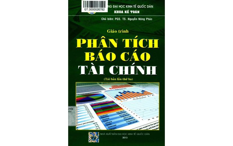 Giáo trình phân tích báo cáo tài chính PGS. TS. Nguyễn Năng Phúc