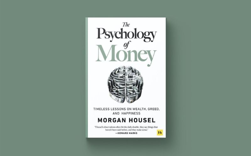 "Tâm Lý Học Về Tiền" (The Psychology of Money) - Morgan Housel