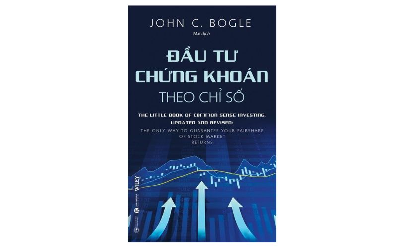 Đầu Tư Chứng Khoán Theo Chỉ Số - John C. Bogle