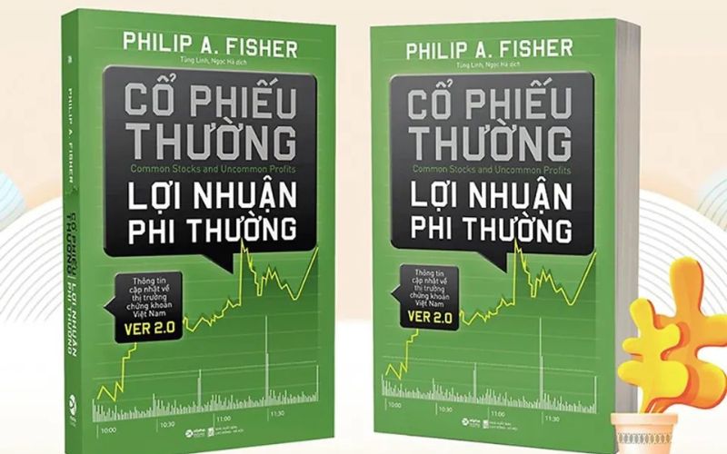 "Cổ Phiếu Thường, Lợi Nhuận Phi Thường" (Common Stocks and Uncommon Profits) - Philip Fisher