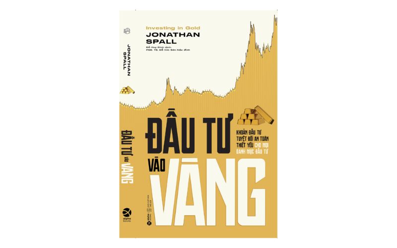 Đầu tư vào vàng (Jonathan Spall)